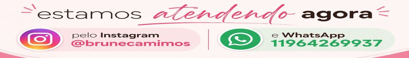 Bruneca Mimos Whats 11964269937
