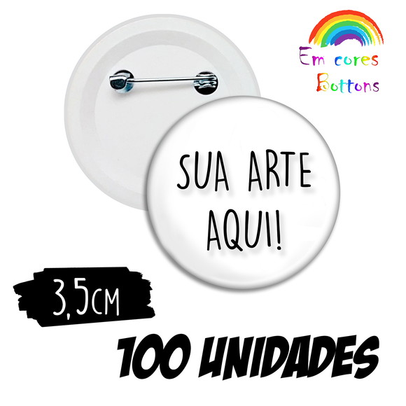 Kit 100 Bottons Personalizados - 3,5cm
