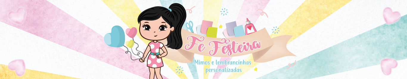 Fe Festeira - Mimos e Lembrancinhas Personalizadas