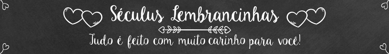 Séculus Lembrancinhas
