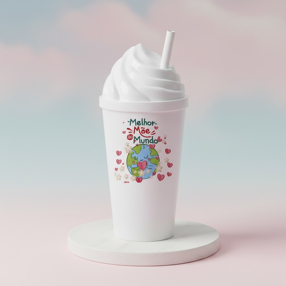 Copo Melhor Mãe do Mundo - Copo Chantilly - Copo Mãe
